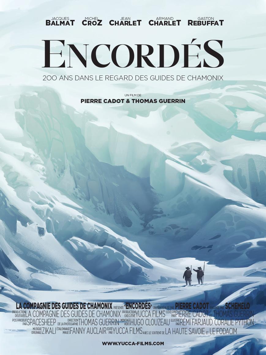 Encordés, 200 ans d'histoire dans le regard des guides de Chamonix